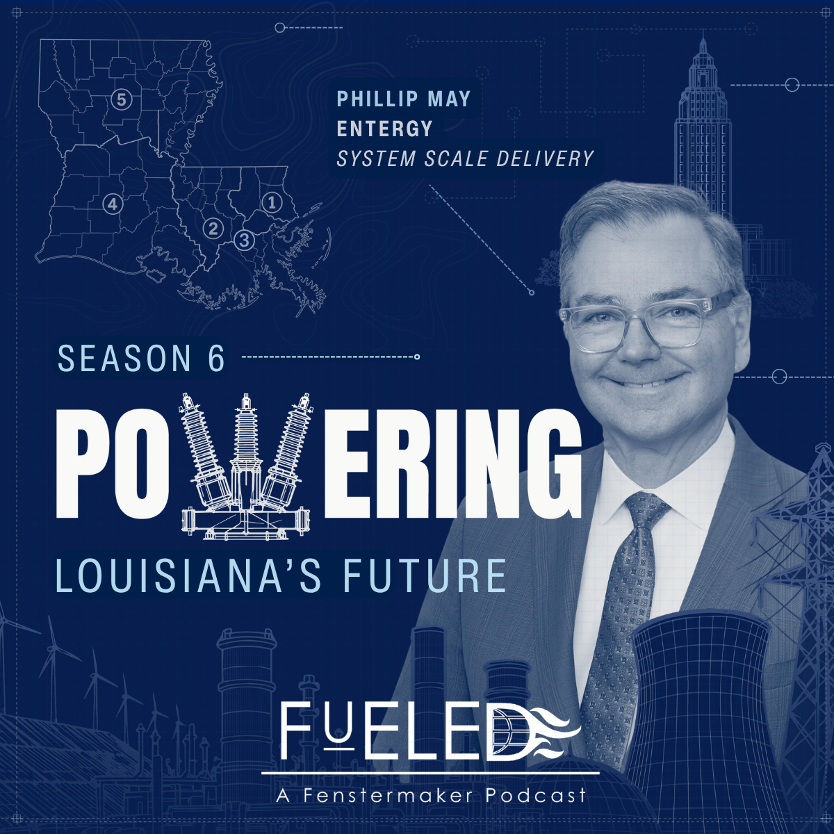 Entergy Louisiana President & CEO Phillip May